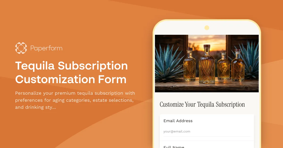 Tequila Subscription Customization Form