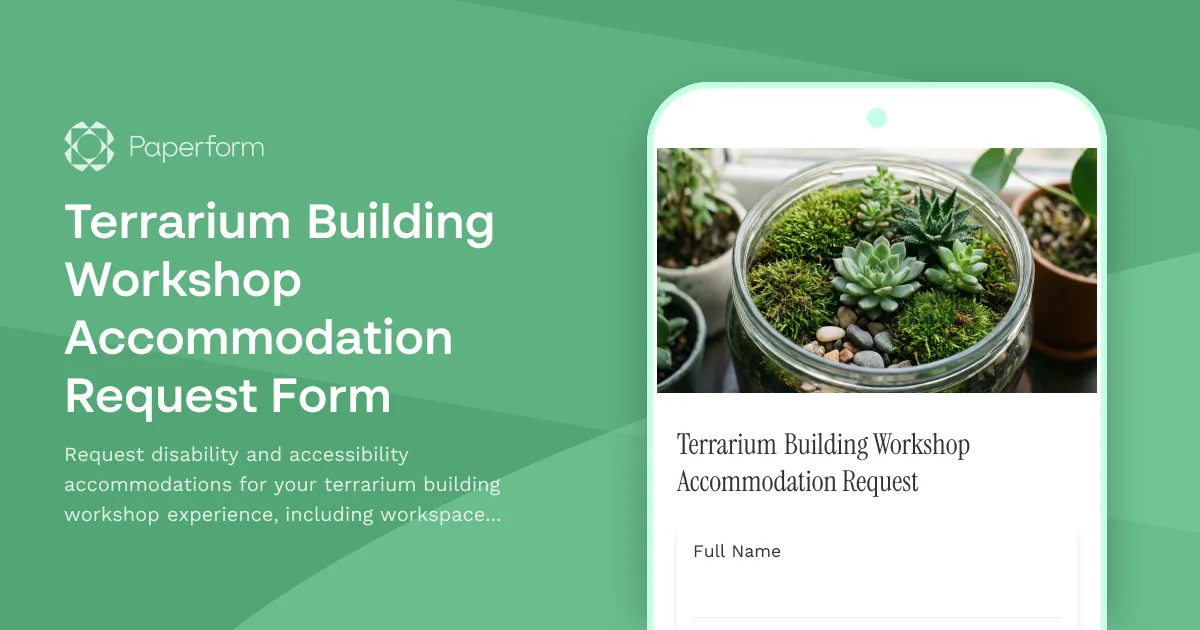 Terrarium Building Workshop Accommodation Request Form