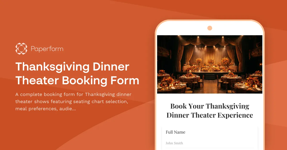 Thanksgiving Dinner Theater Booking Form