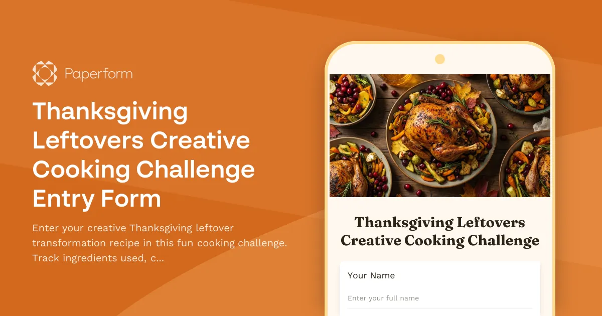 Thanksgiving Leftovers Creative Cooking Challenge Entry Form