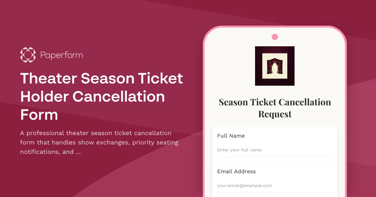 Theater Season Ticket Holder Cancellation Form