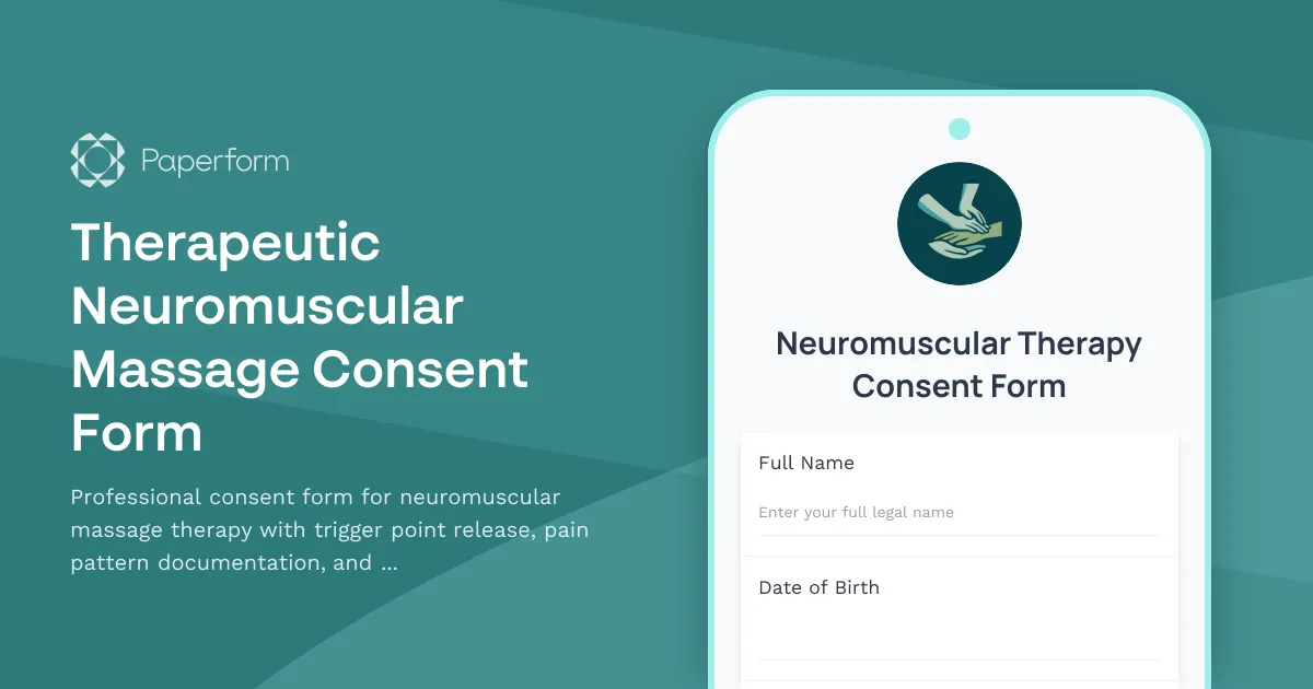 Therapeutic Neuromuscular Massage Consent Form