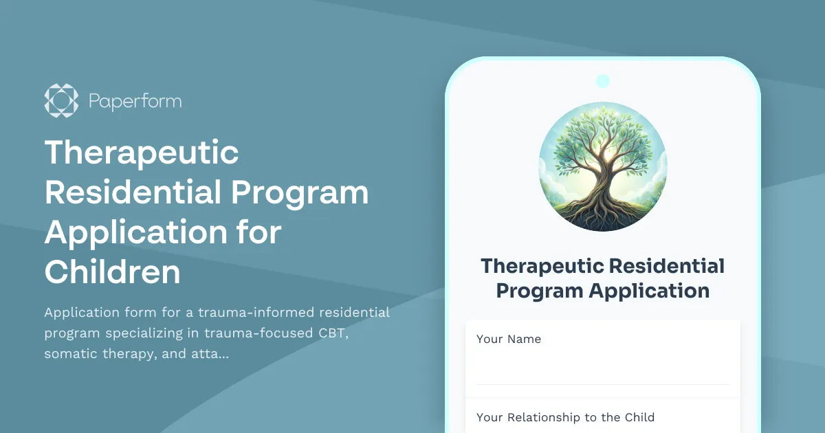 Therapeutic Residential Program Application for Children