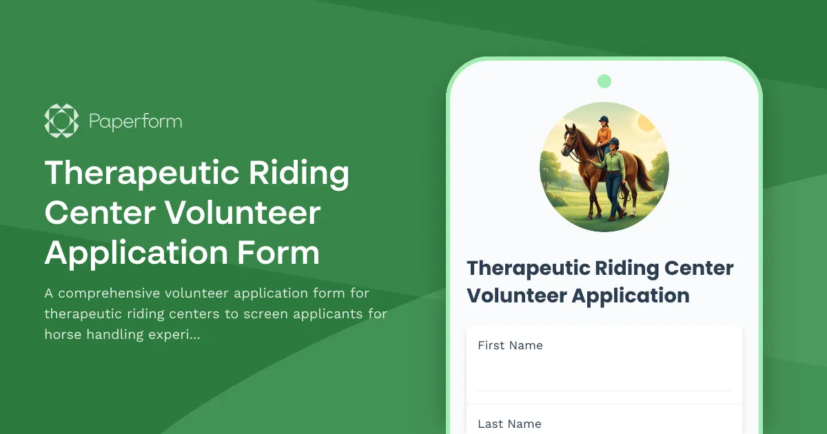 Therapeutic Riding Center Volunteer Application Form