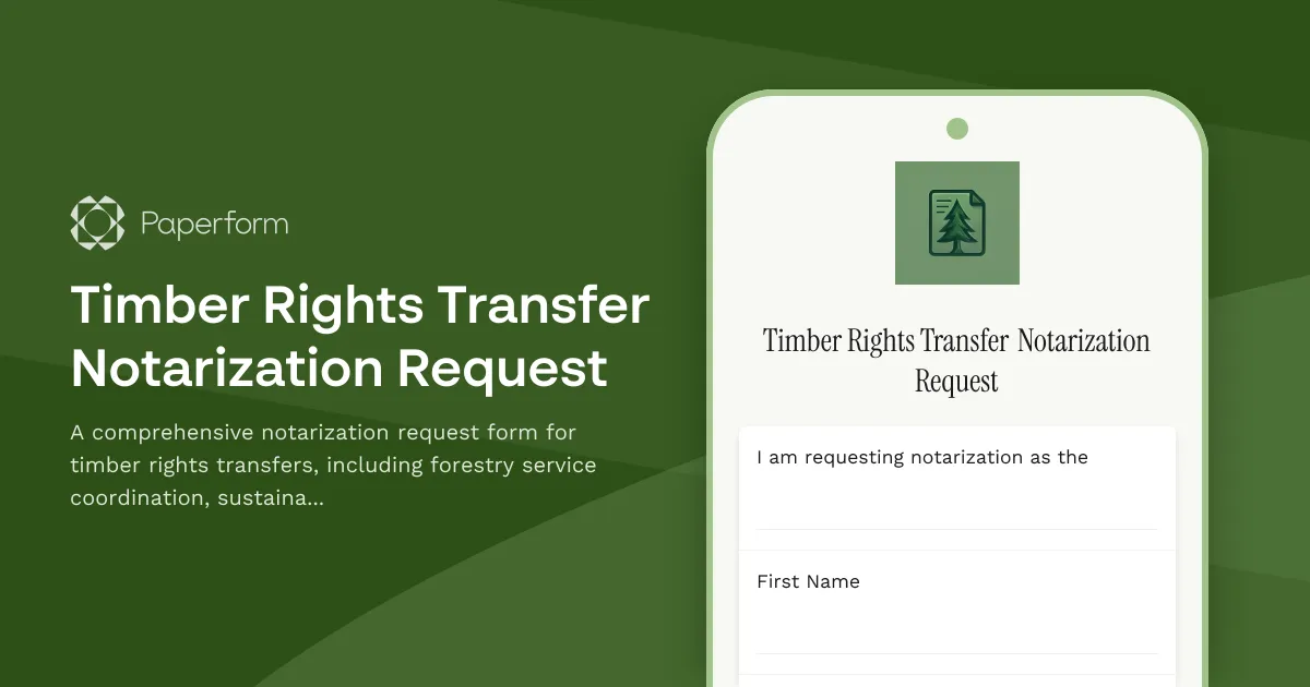 Timber Rights Transfer Notarization Request