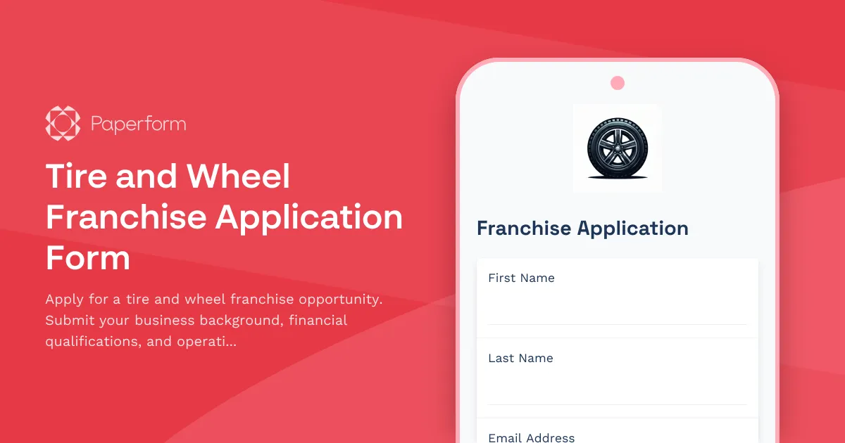 Tire and Wheel Franchise Application Form