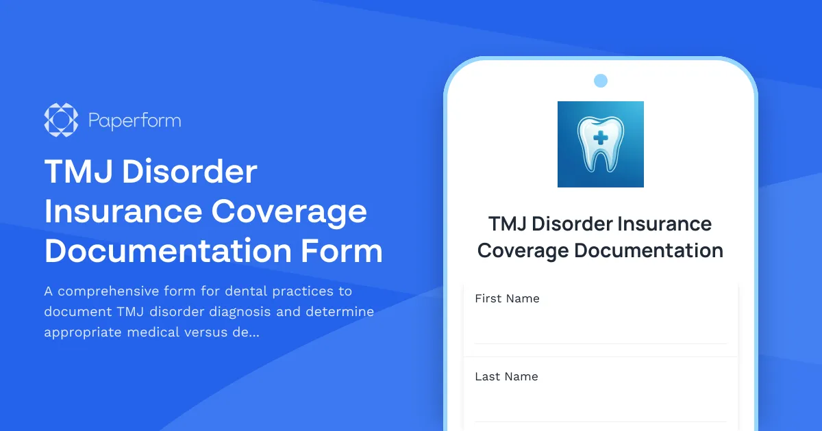 TMJ Disorder Insurance Coverage Documentation Form