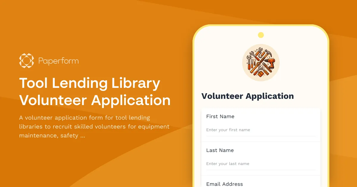 Tool Lending Library Volunteer Application Form Template | Paperform ...