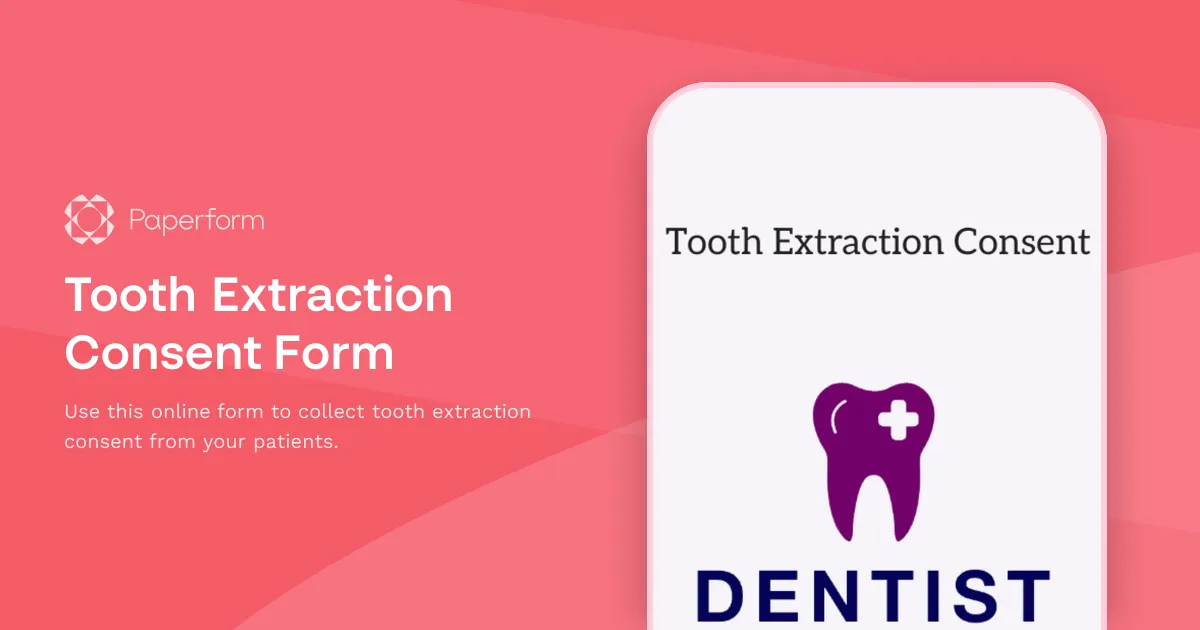 Tooth Extraction Consent Form