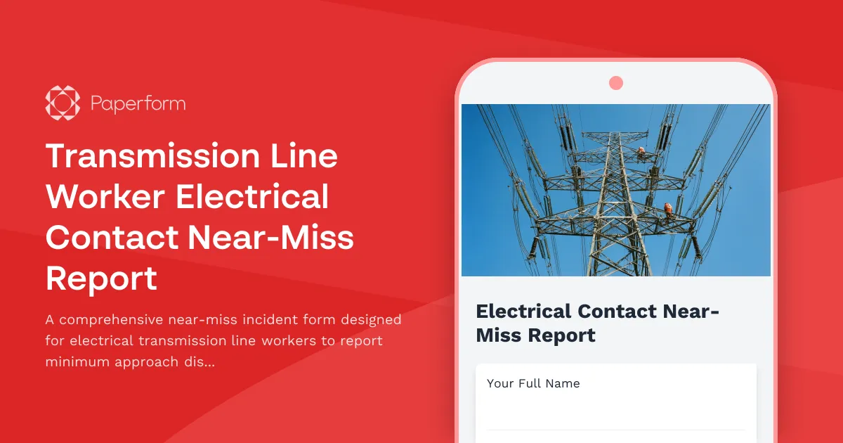 Transmission Line Worker Electrical Contact Near-Miss Report