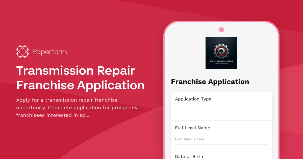 Transmission Repair Franchise Application