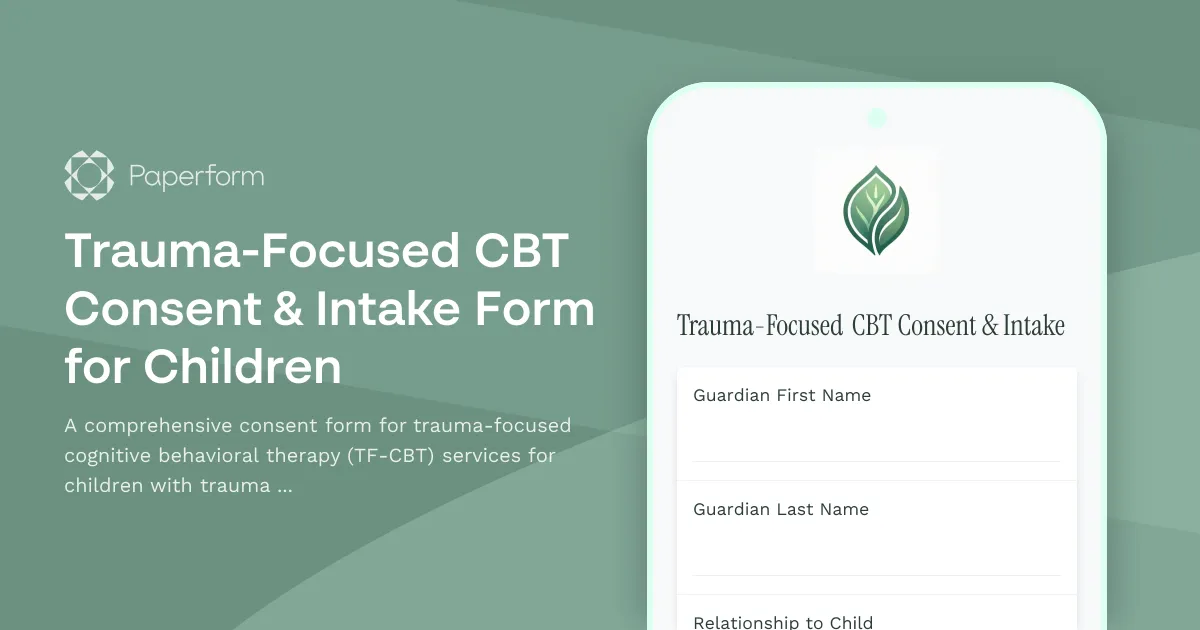 Trauma-Focused CBT Consent & Intake Form for Children