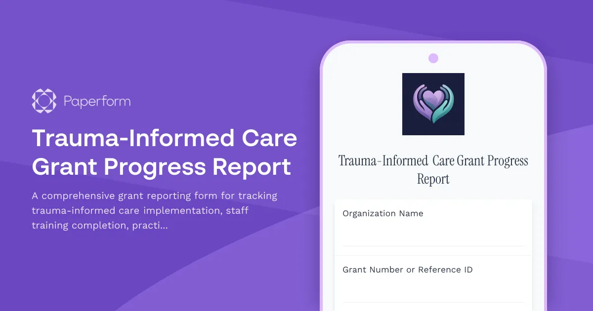 Trauma-Informed Care Grant Progress Report