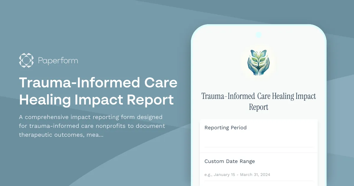 Trauma-Informed Care Healing Impact Report