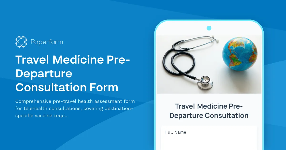 Travel Medicine Pre-Departure Consultation Form