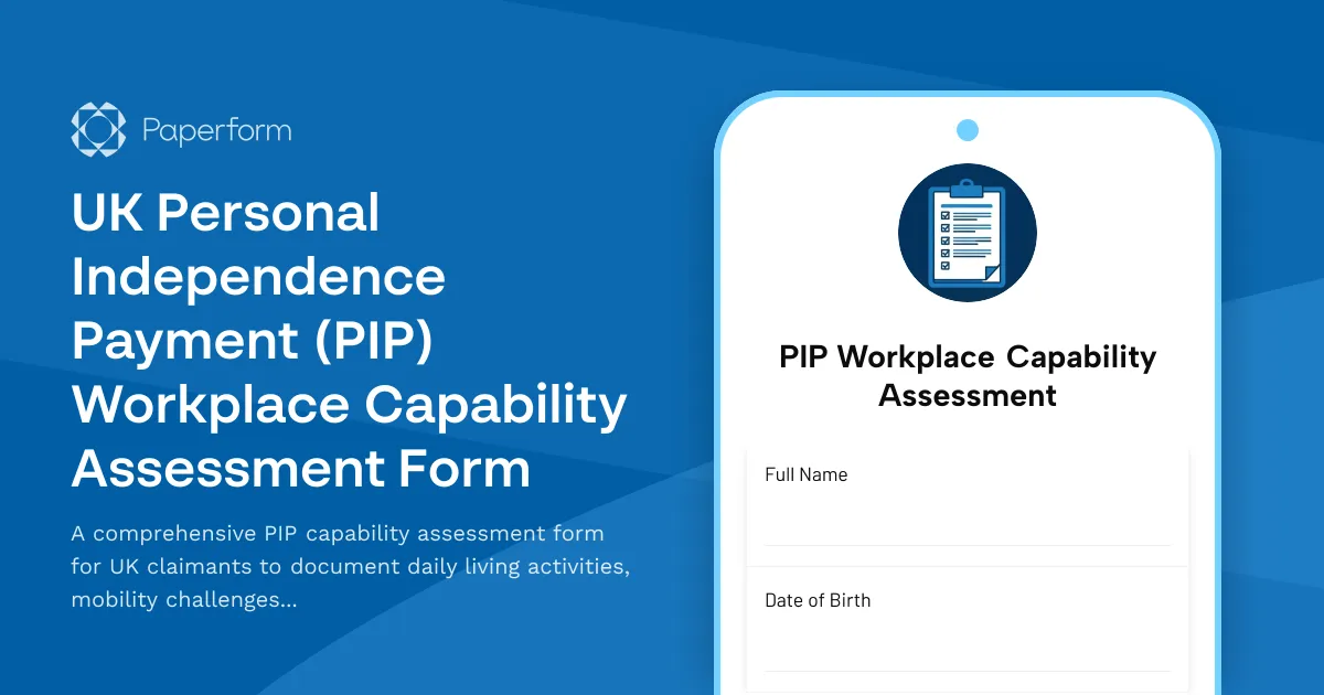 UK Personal Independence Payment (PIP) Workplace Capability Assessment Form