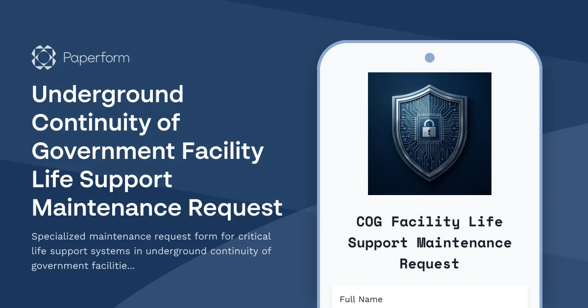 Underground Continuity of Government Facility Life Support Maintenance Request
