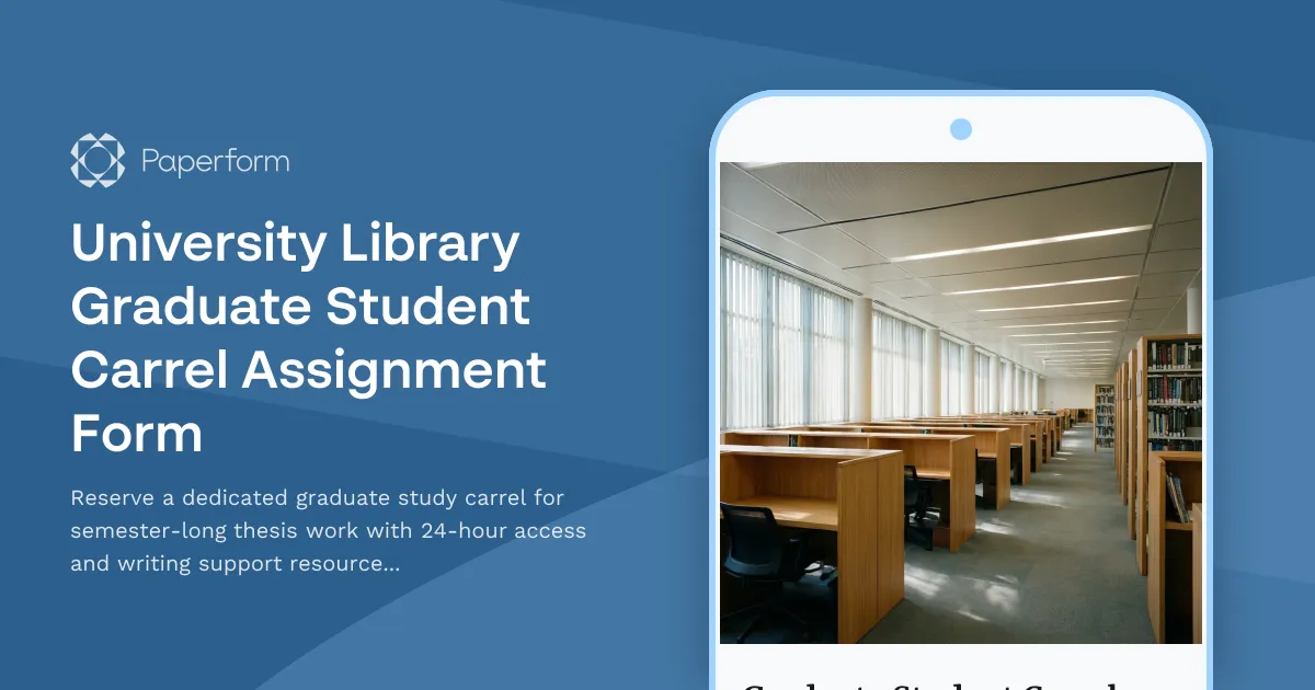 University Library Graduate Student Carrel Assignment Form