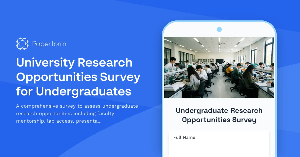 University Research Opportunities Survey for Undergraduates
