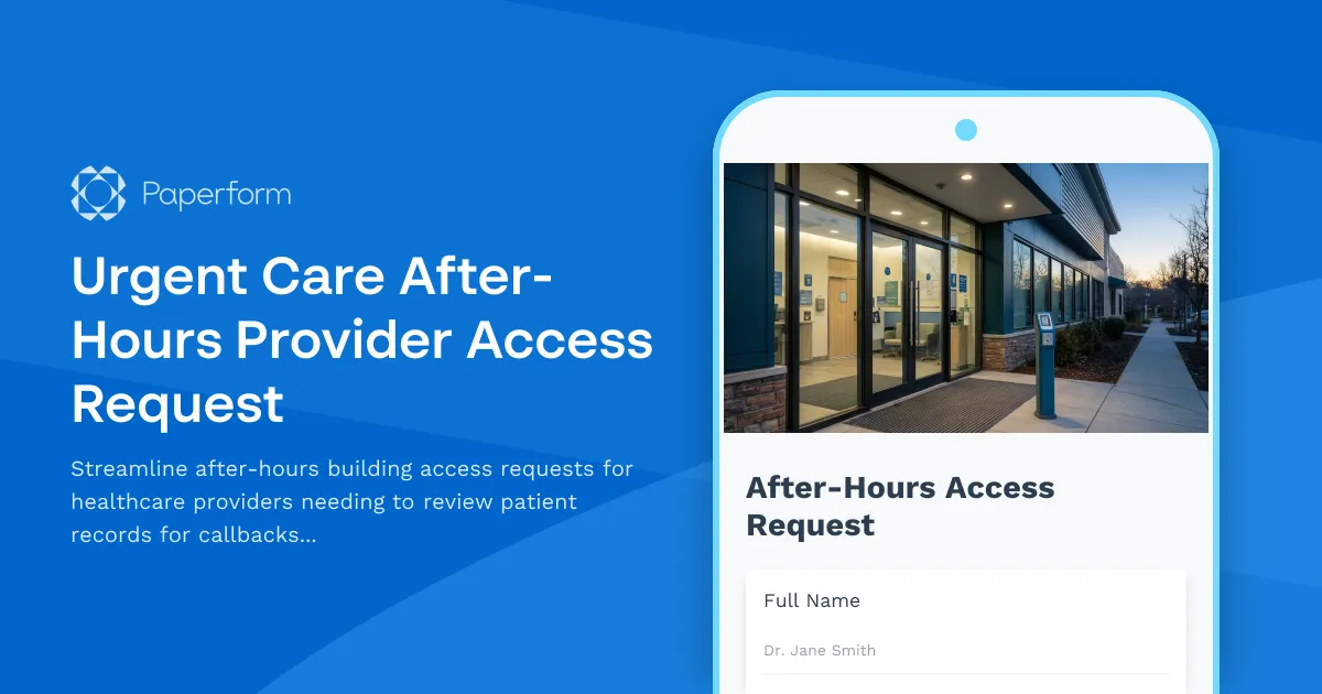 Urgent Care After-Hours Provider Access Request