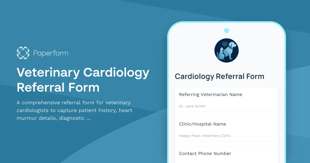 Veterinary Cardiology Referral Form