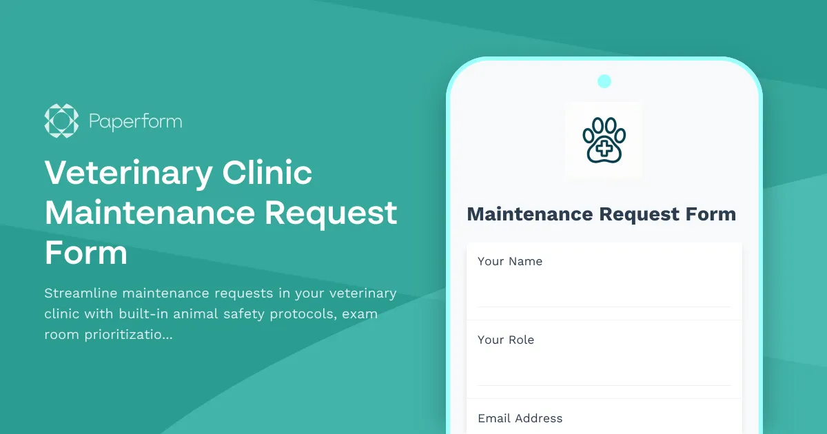 Veterinary Clinic Maintenance Request Form