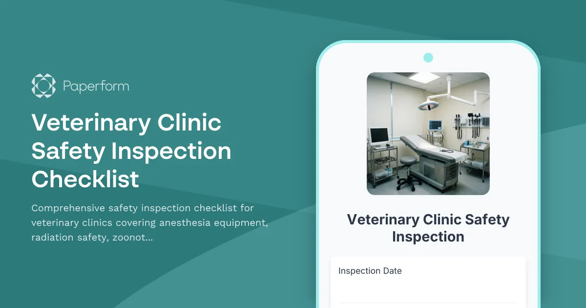 Veterinary Clinic Safety Inspection Checklist