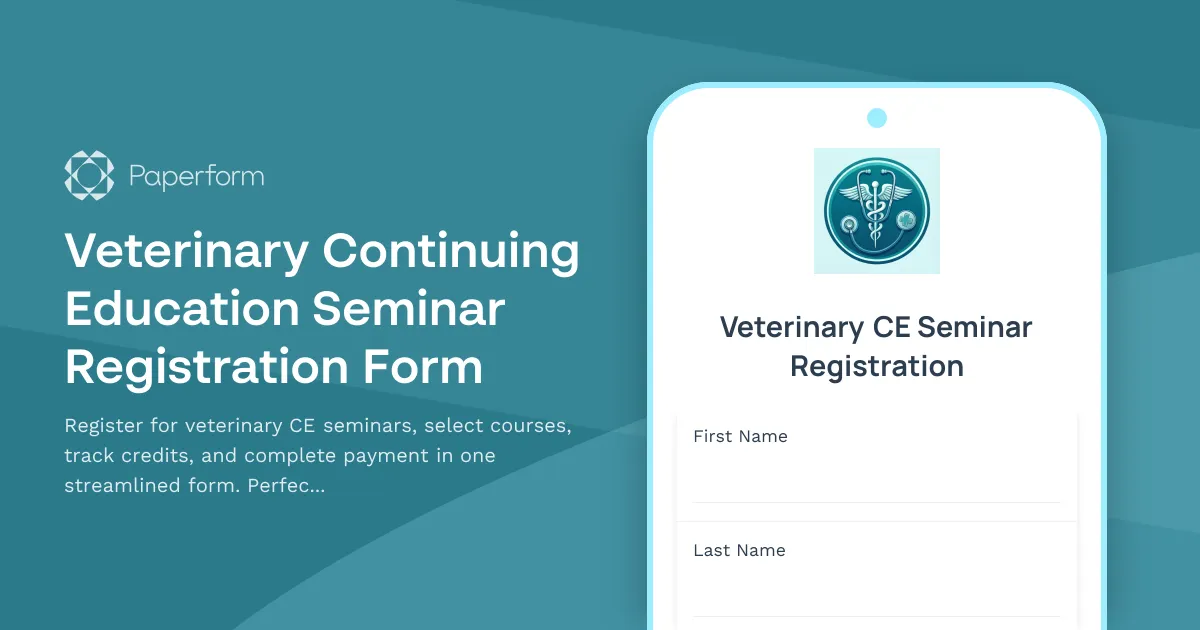 Veterinary Continuing Education Seminar Registration Form