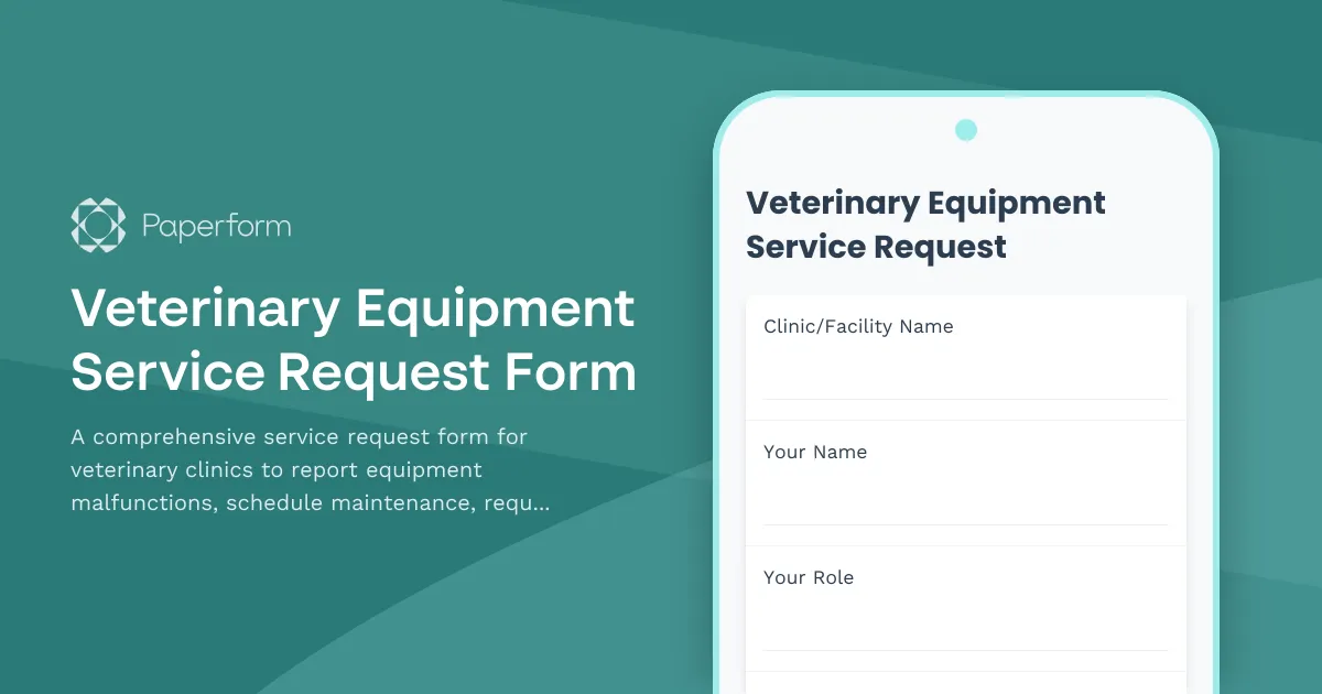 Veterinary Equipment Service Request Form