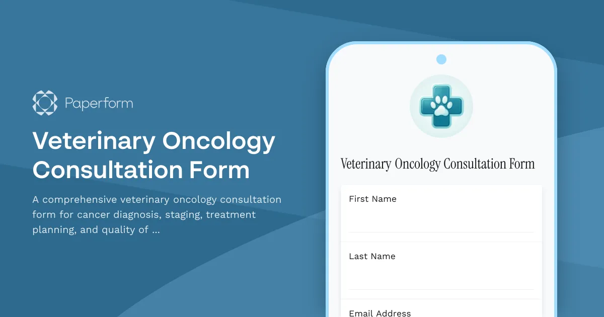 Veterinary Oncology Consultation Form
