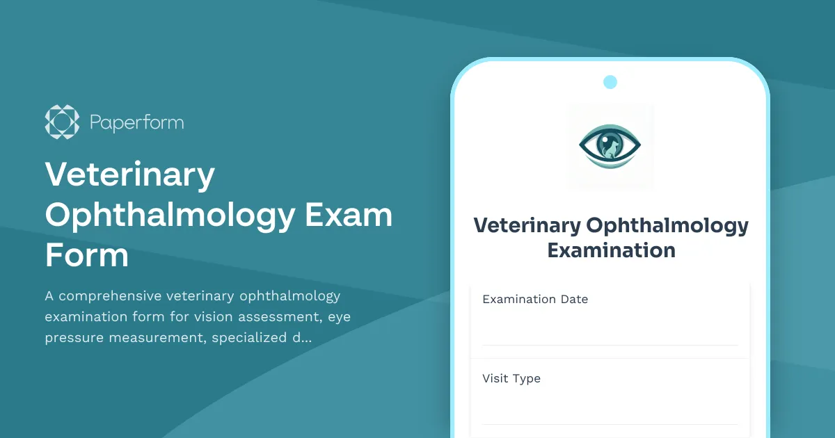 Veterinary Ophthalmology Exam Form