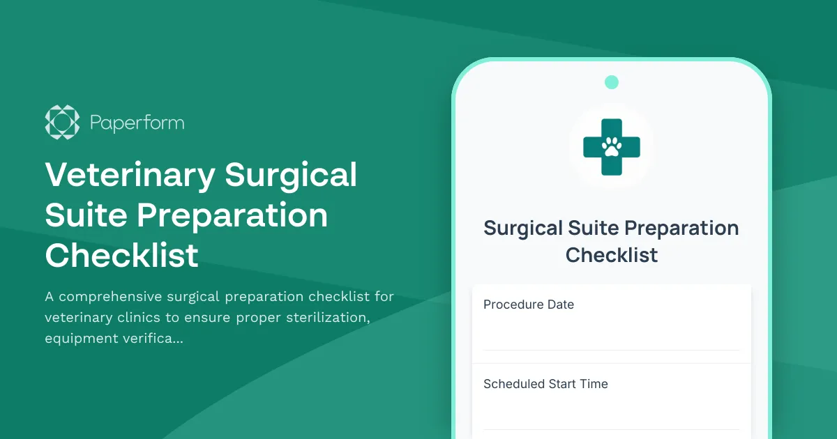Veterinary Surgical Suite Preparation Checklist