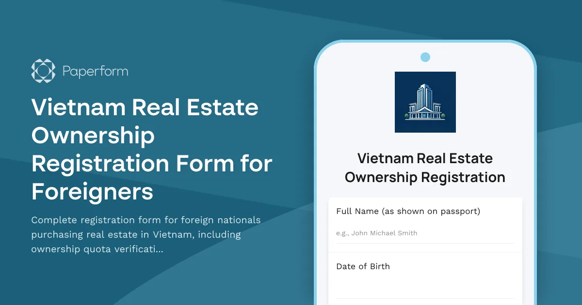 Vietnam Real Estate Ownership Registration Form for Foreigners