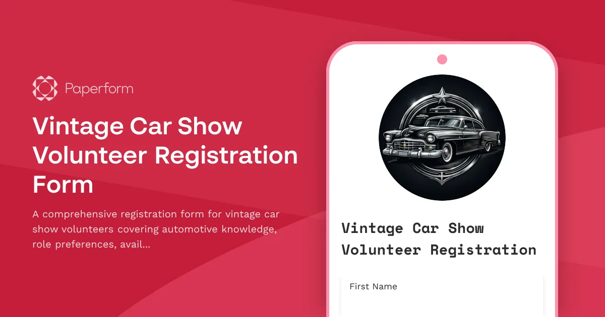 Vintage Car Show Volunteer Registration Form