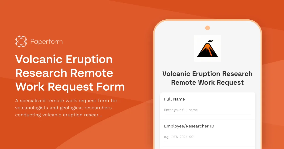 Volcanic Eruption Research Remote Work Request Form