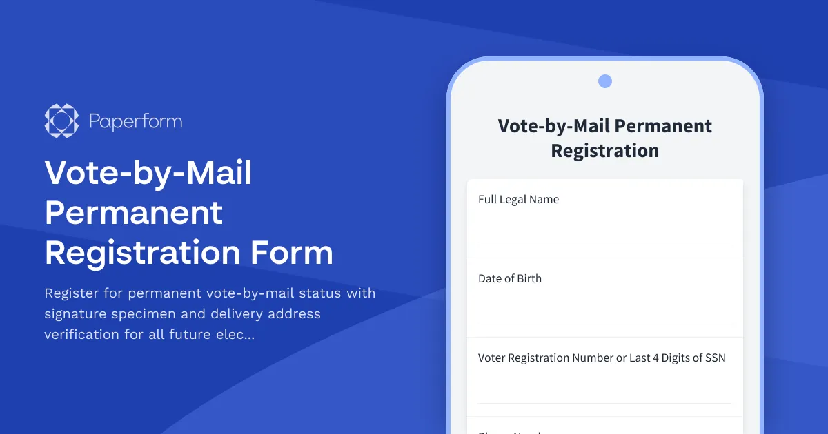 Vote-by-Mail Permanent Registration Form