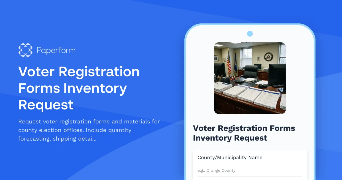 Voter Registration Forms Inventory Request
