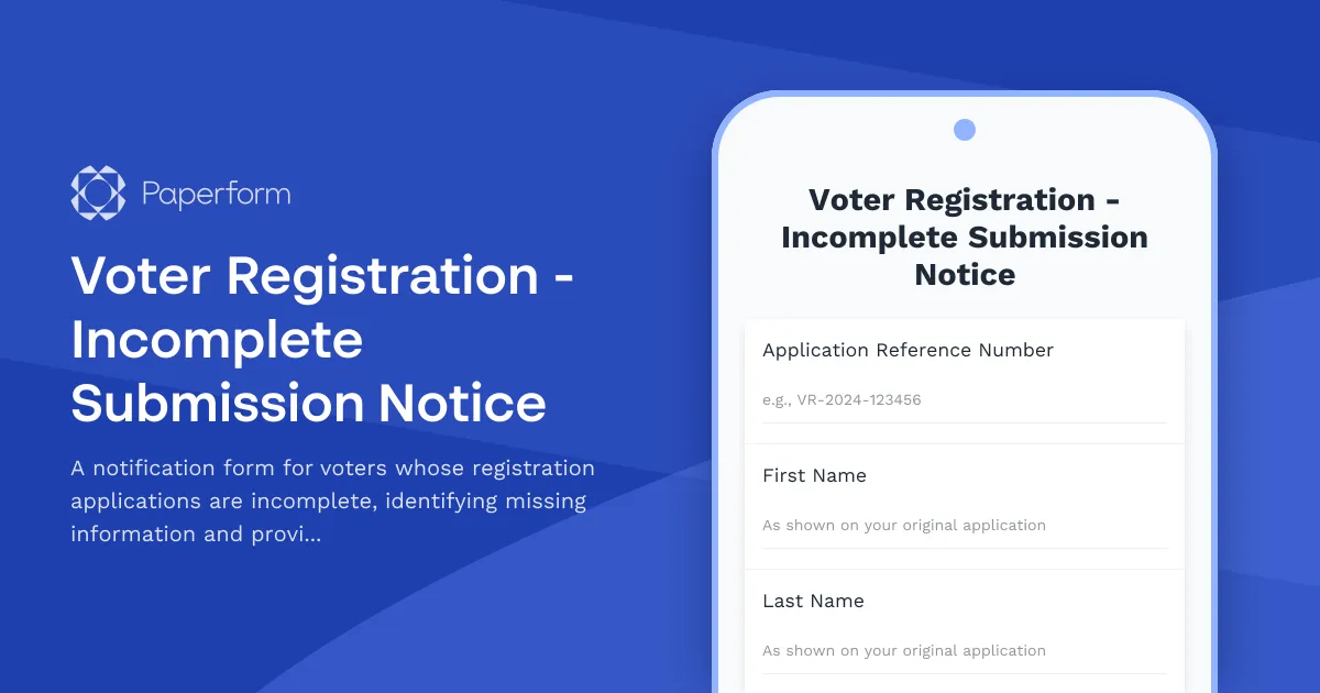 Voter Registration - Incomplete Submission Notice