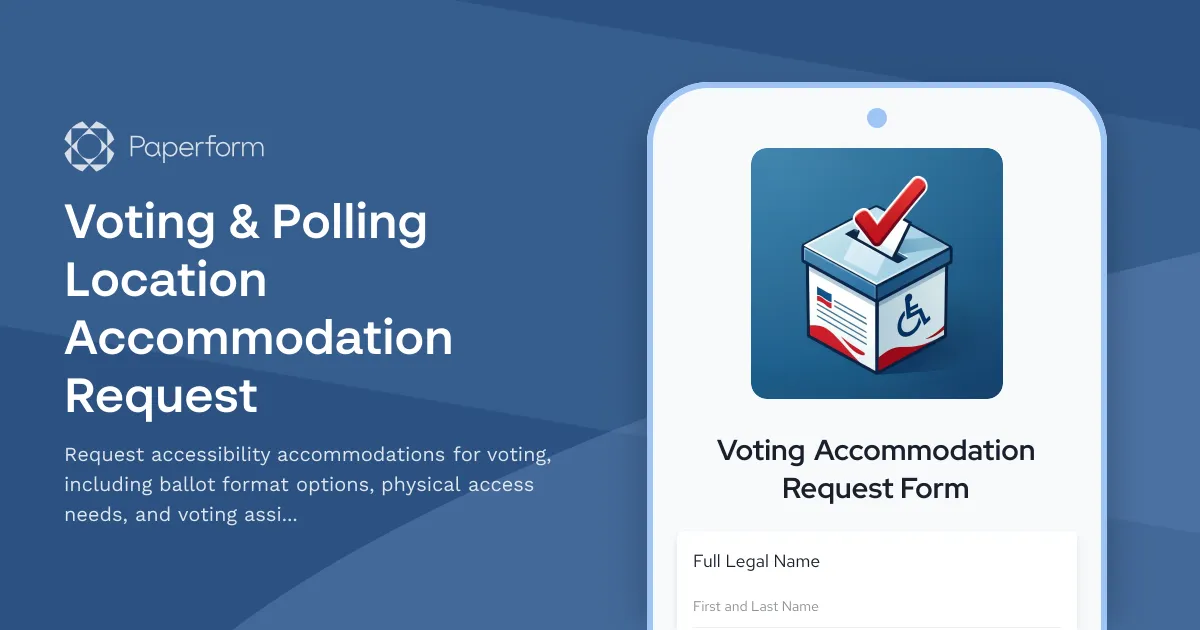 Voting & Polling Location Accommodation Request