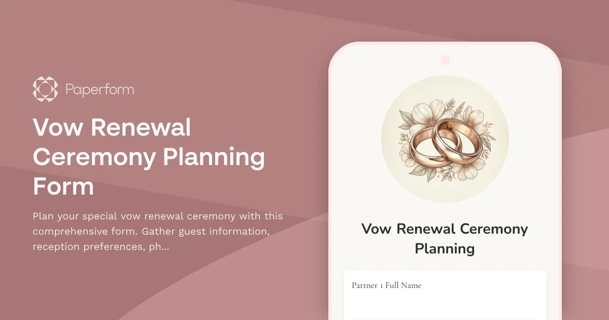 Vow Renewal Ceremony Planning Form