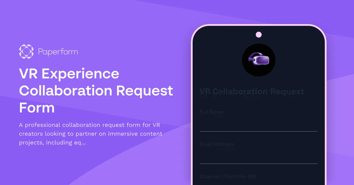 VR Experience Collaboration Request Form