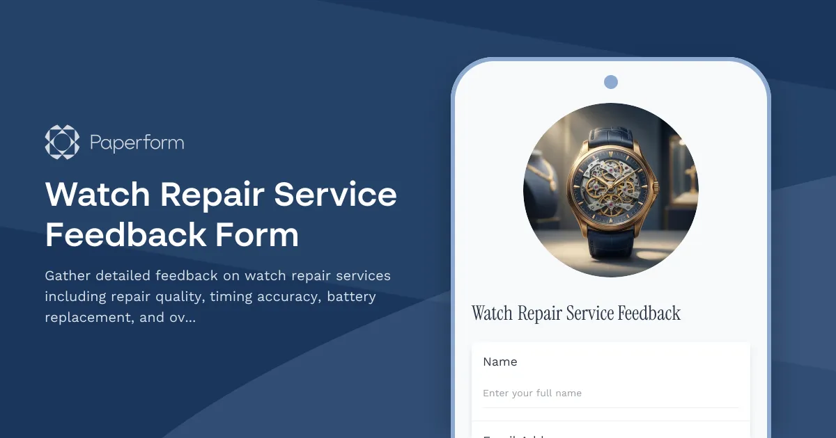 Watch Repair Service Feedback Form