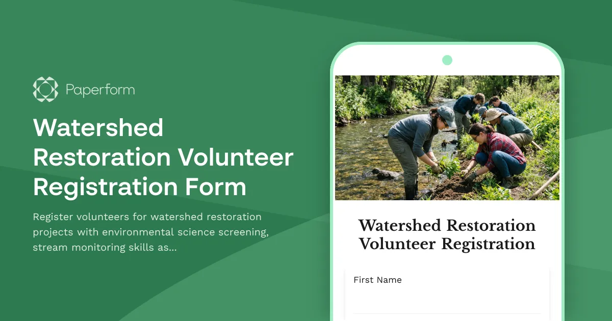 Watershed Restoration Volunteer Registration Form