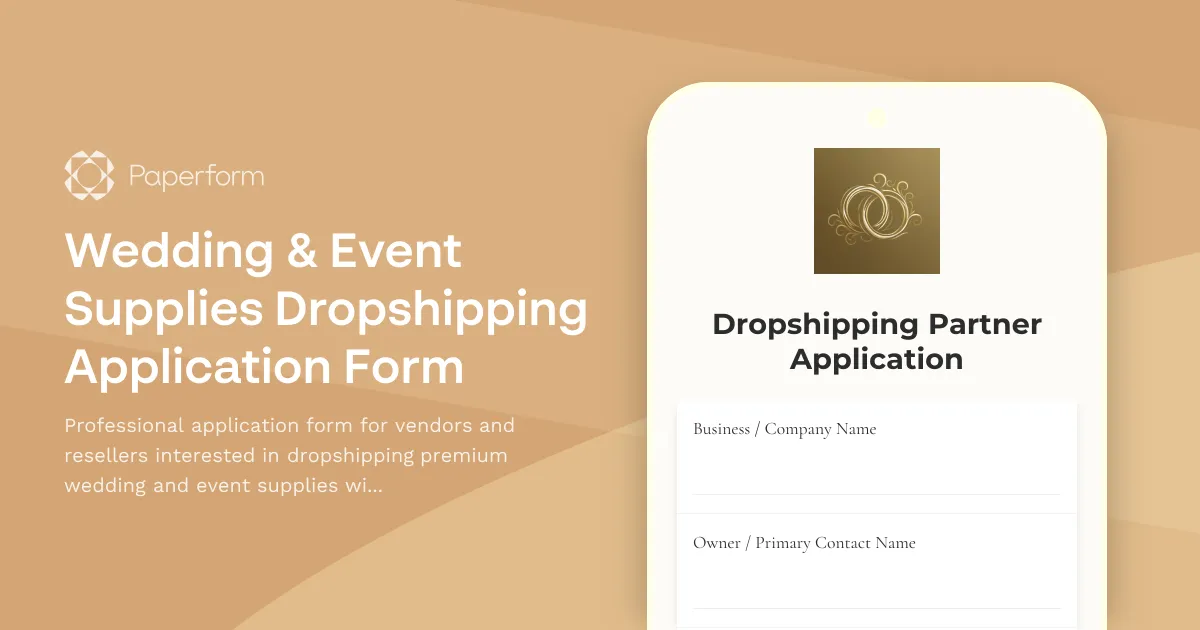 Wedding & Event Supplies Dropshipping Application Form