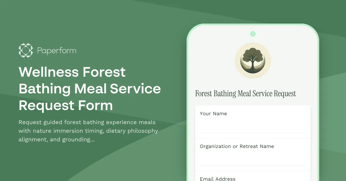Wellness Forest Bathing Meal Service Request Form