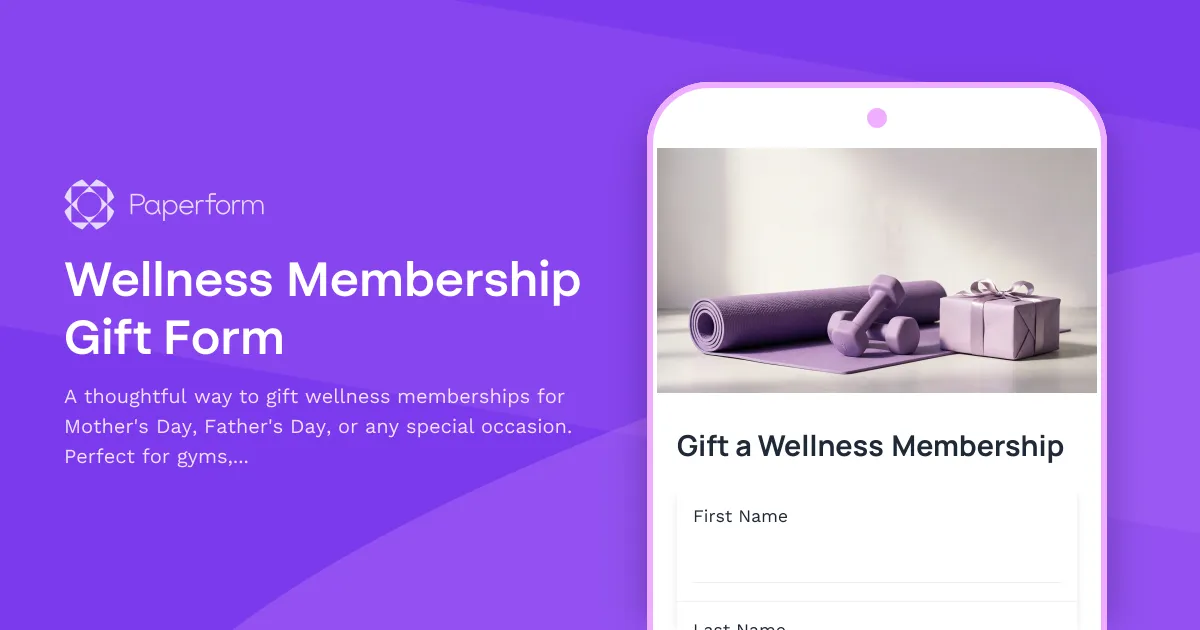 Wellness Membership Gift Form