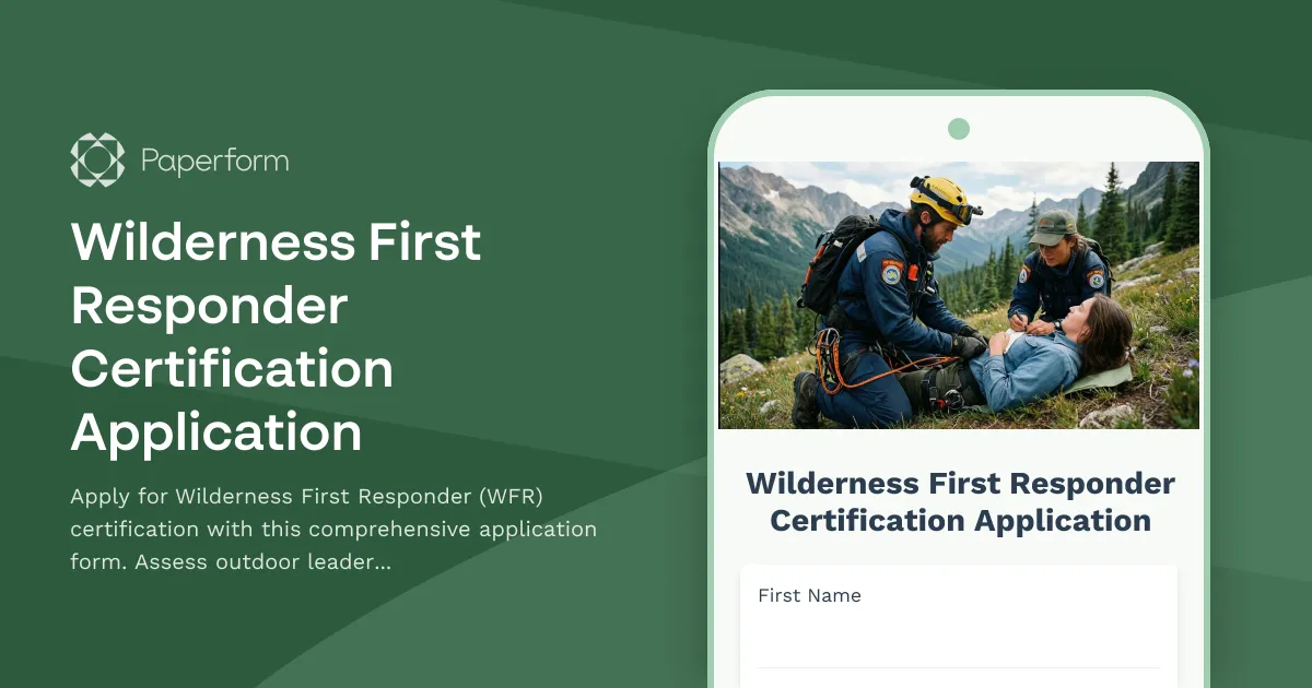 Wilderness First Responder Certification Application