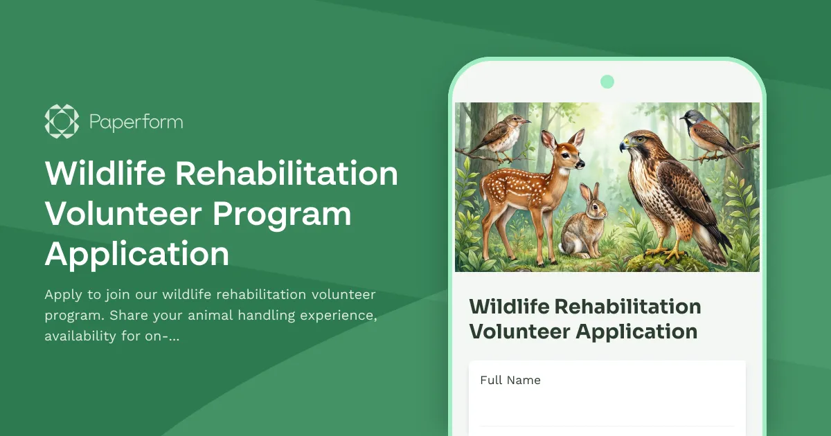 Wildlife Rehabilitation Volunteer Program Application