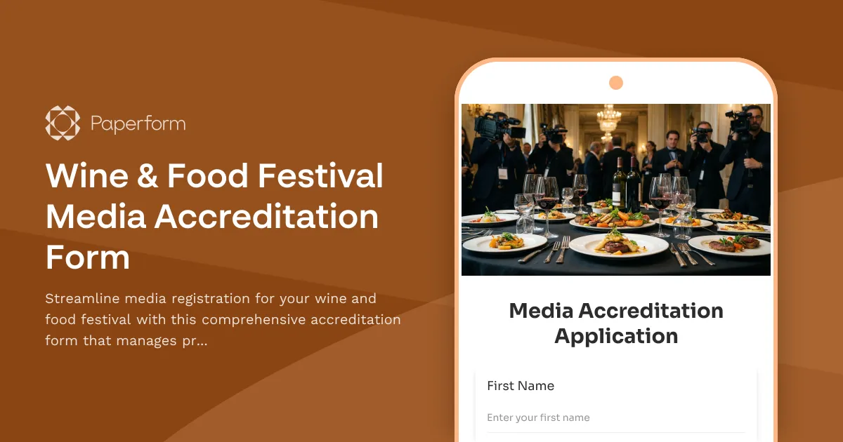 Wine & Food Festival Media Accreditation Form