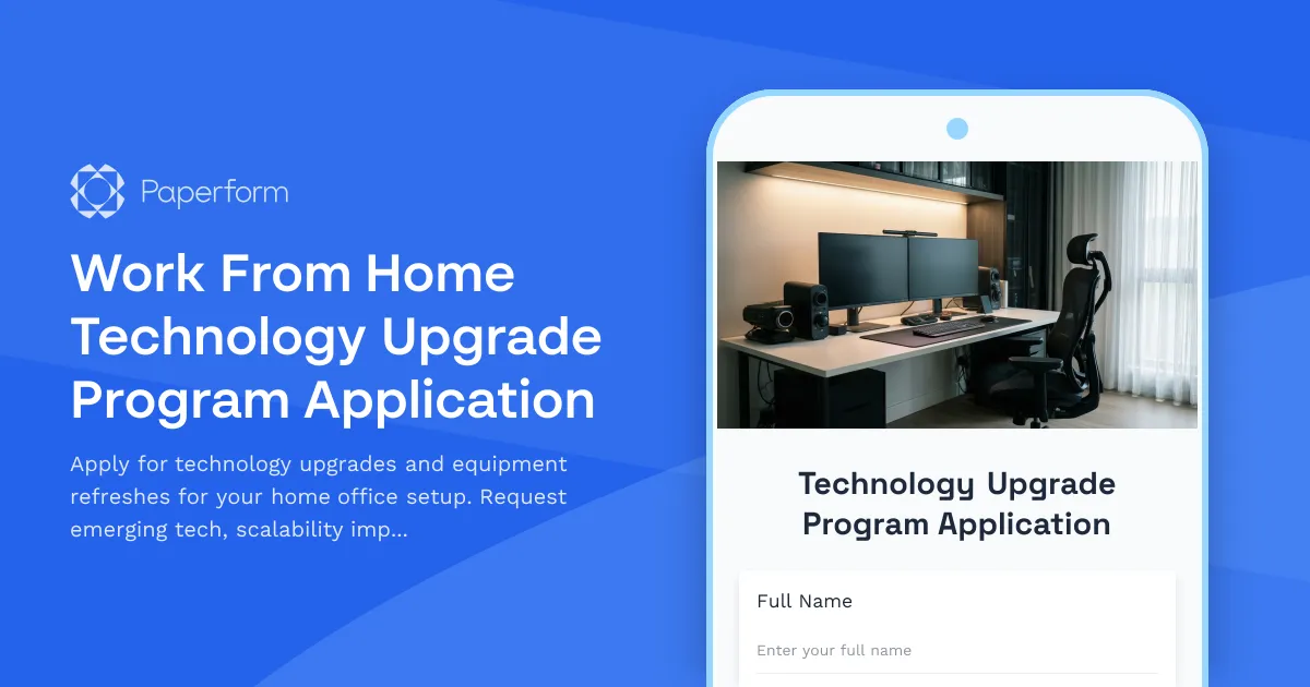 Work From Home Technology Upgrade Program Application